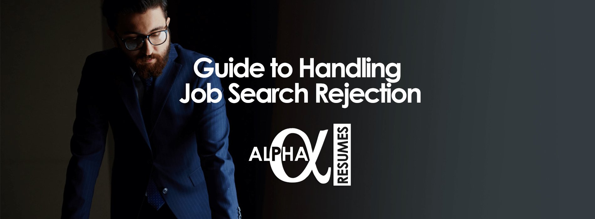 Guide to Handling Job Search Rejection Blog 24Jan 1