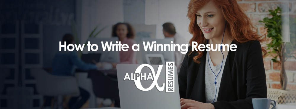 BLOG ARTICLE How to Write a Winning Resume